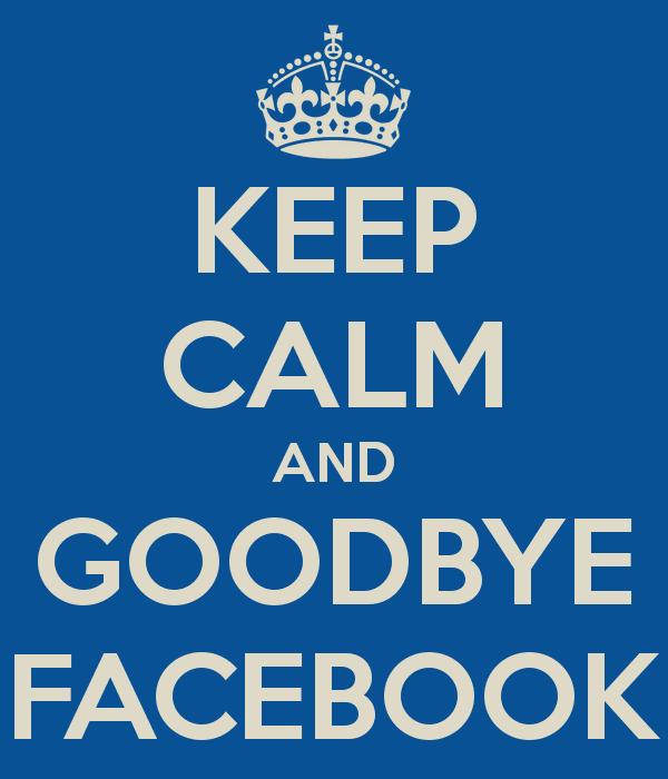 Adio, Facebook!