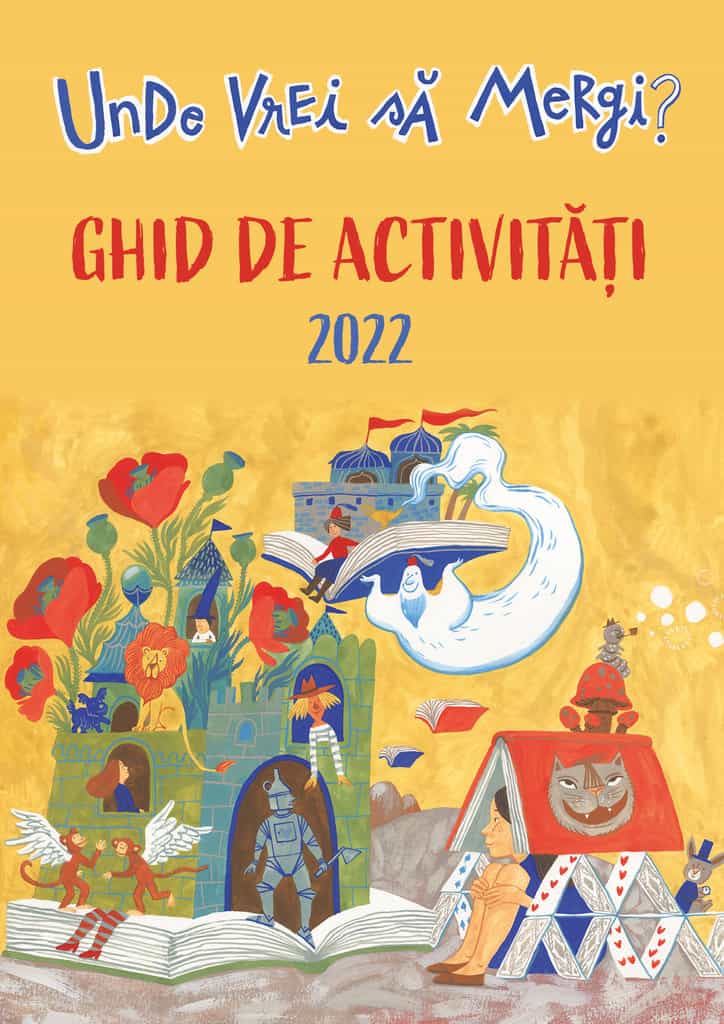 Unde vrei să mergi?- Ghid de activități